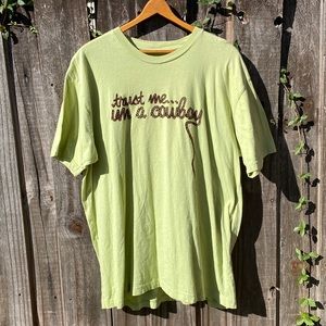 “Trust me I’m a Cowboy” shirt